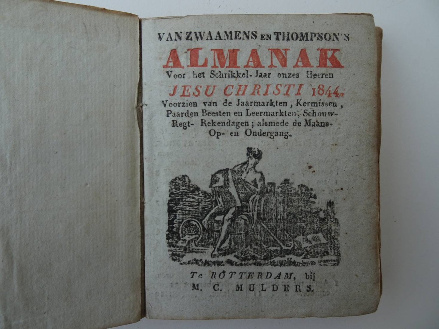 Zwaamen van & Thompson. - Van Zwaamen's en Thompson's almanak voor het schrikkel-jaar onzes heeren Jesu Christi 1844, voorzien van de jaarmarkten, kermissen, paarden- beesten- en leermarkten, schouw- regt- rekendagen; alsmede de maans- op- en ondergang.