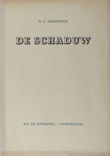 Andersen, H.C. - De schaduw.