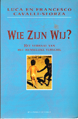 Wie zijn wij? - de speurtocht naar het ontstaan van volkeren