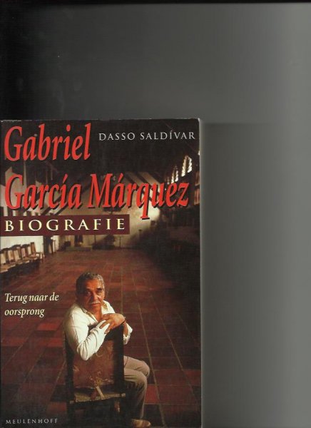 Saldivar Dasso - Gabriel Carcia Marquez Biografie