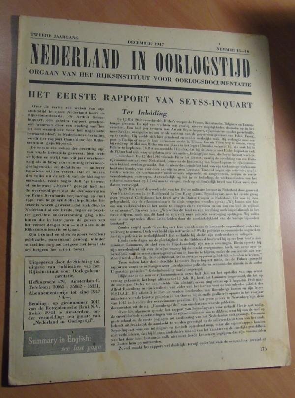 Rijksinstituut voor Oorlogsdocumentatie - Nederland in Oorlogstijd. Orgaan van het Rijksinstituut voor Oorlogsdocumentatie. 2e jaargang December 1947. Nummer 15-16 (Het eerste rapport van Seyss-Inquart)