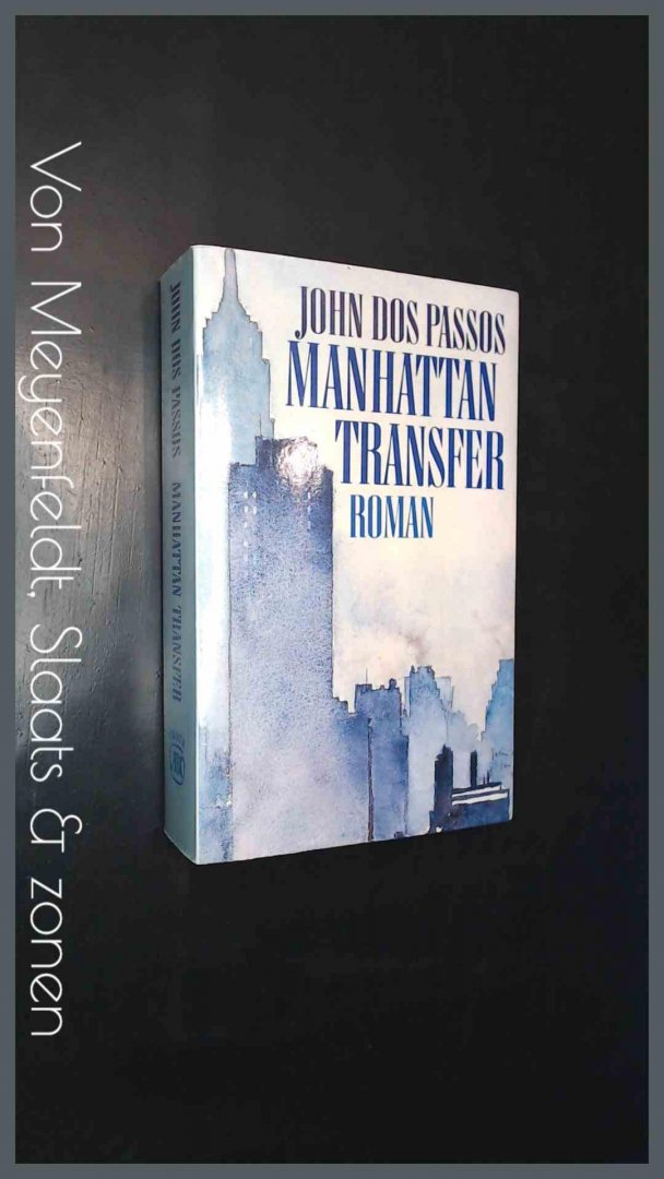 Dos Passos, John - Manhattan transfer