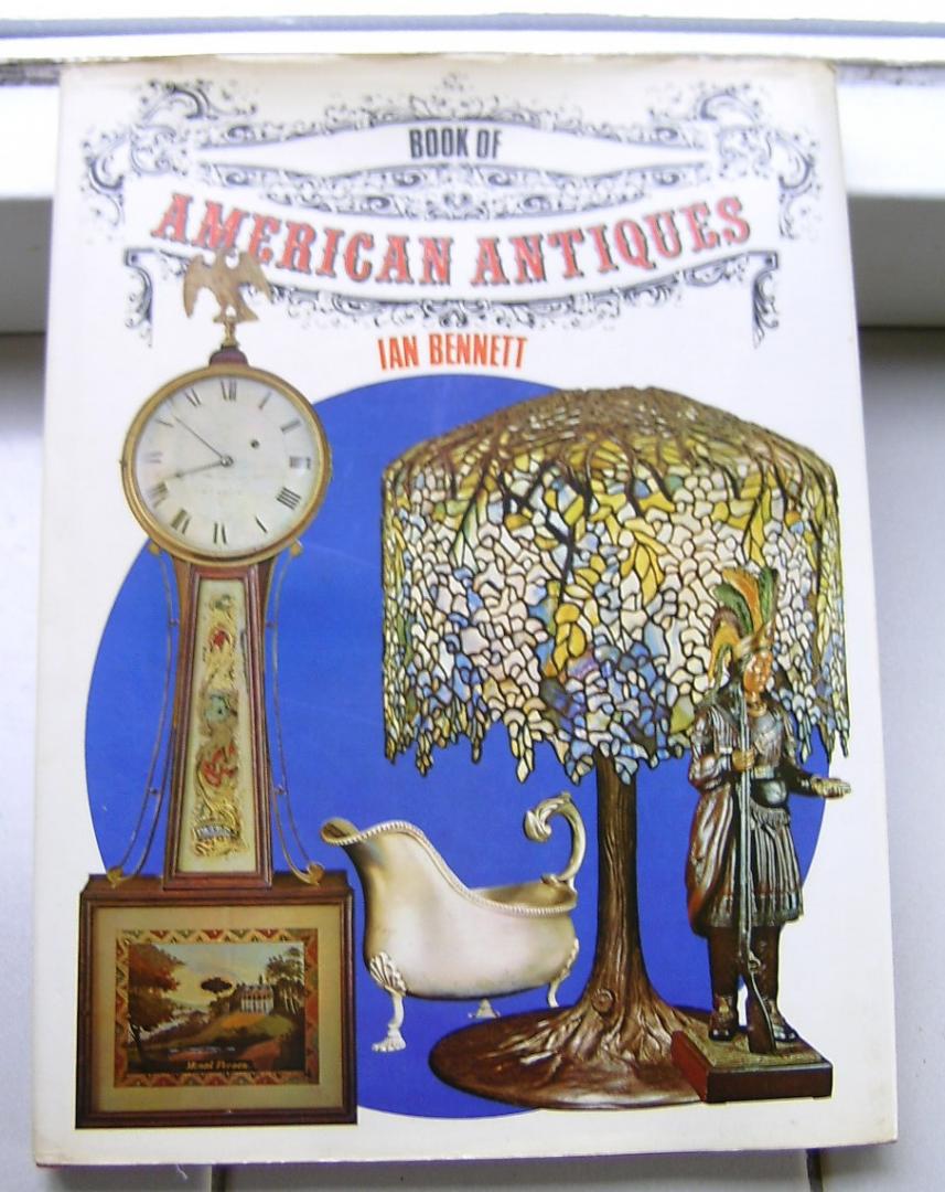 Bennett, Ian - Book of American Antiques