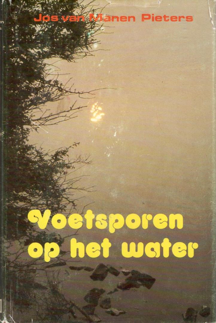 Manen Pieters, J. van - Voetsporen op het water / druk 1