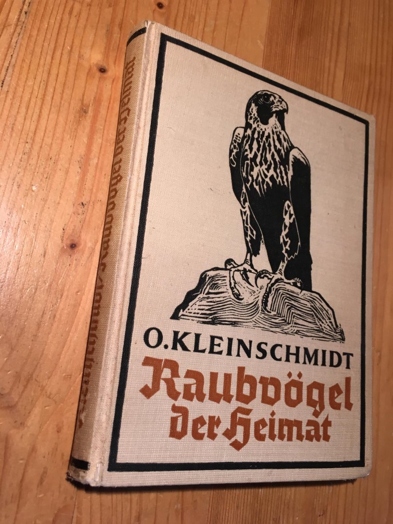 Kleinschmidt, O - Raubvögel der Heimat