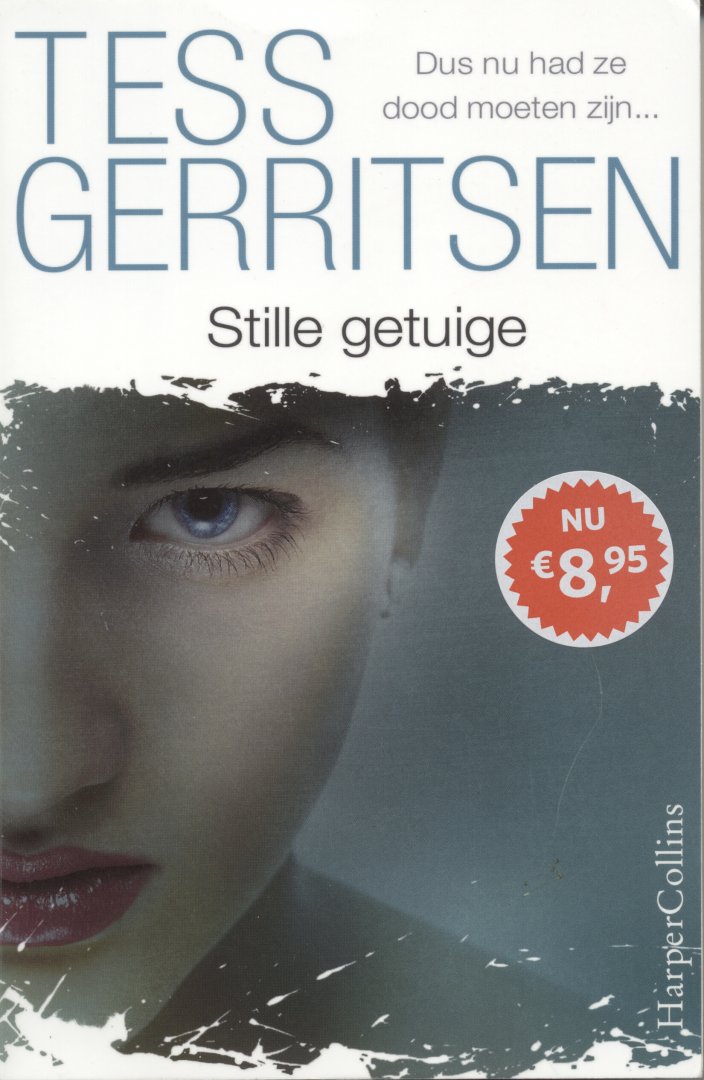 Gerritsen, Tess - Stille getuige