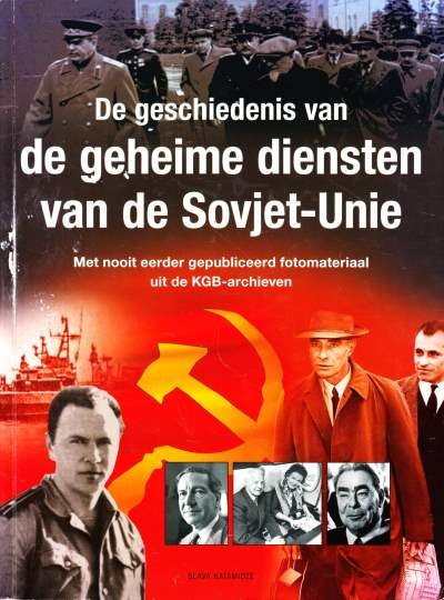 Slava Katamidze - De geschiedenis van De geheime diensten van de Sovjet-Unie