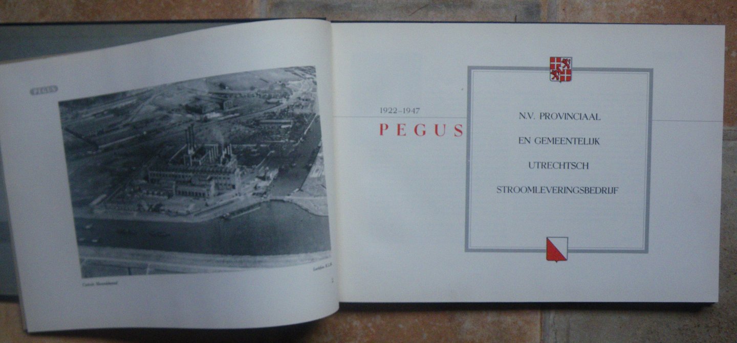  - GEDENKBOEK PEGUS 25 jaren, 1922-1947