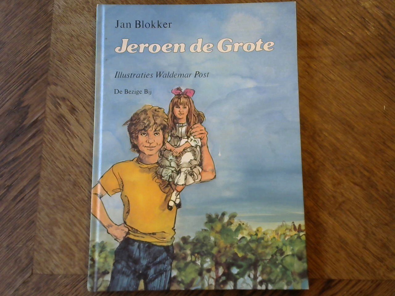 Blokker Jan/ illustraties Waldemar Post - Jeroen de Grote