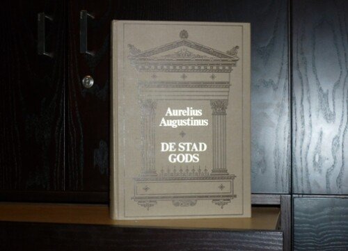 Augustinus, Aurelius - De stad Gods