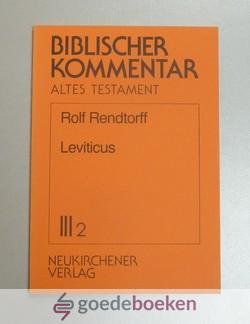 Rendtorff, Rolf - Leviticus (2,1 - 5,26) --- Biblischer Kommentar Altes Testament, Band III/2