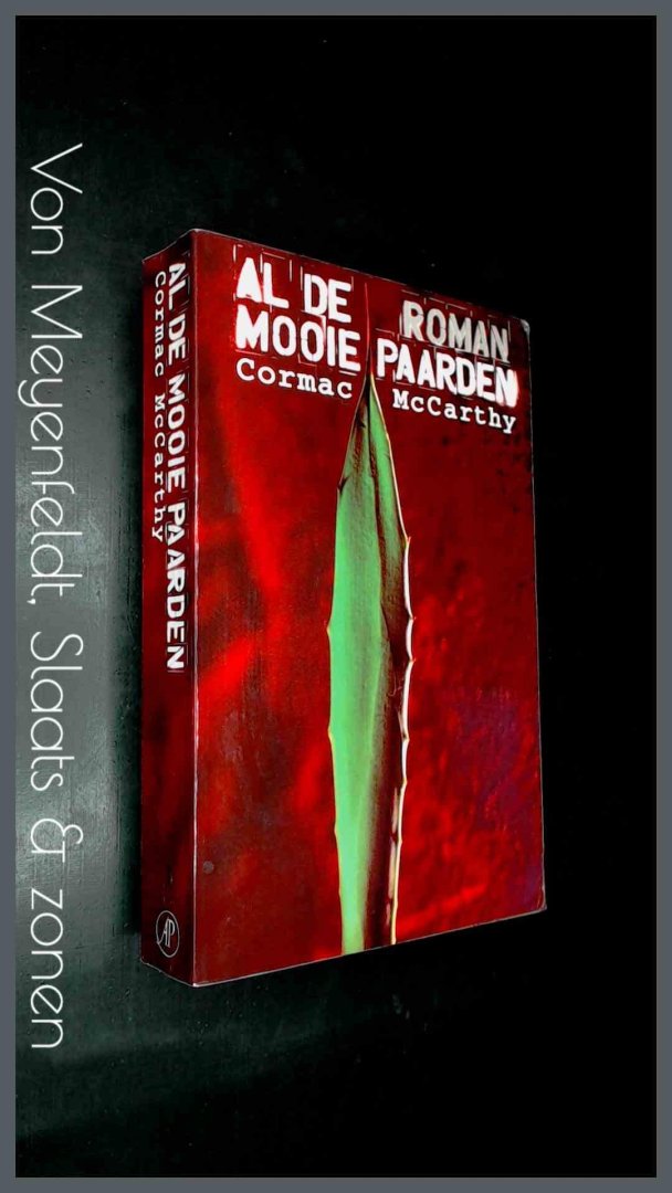 McCarthy, Cormac - Al de mooie paarden