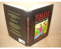 John Haycraft - Italian Labyrinth; Italy in the 1980s