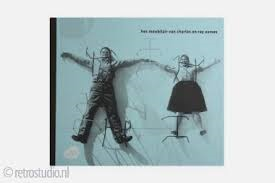 Eames , Charles . & Ray Eames - Het Meubilair van Charles and Ray Eames. -geillustreerd met vele design meubelen .