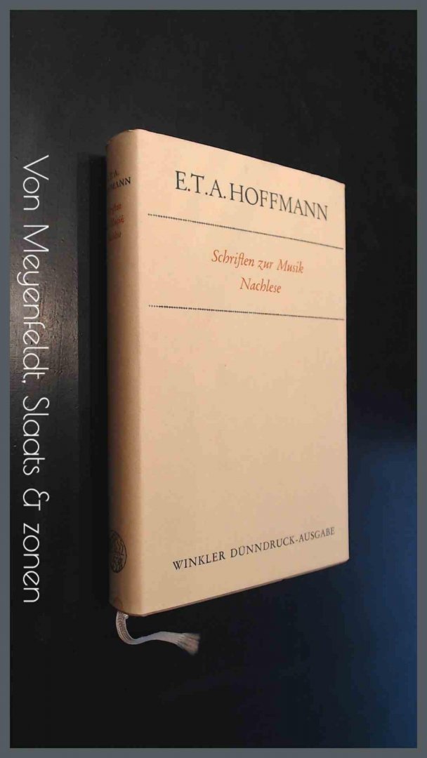 HOFFMANN, E.T.A. - Schriften zur musik - Nachlese