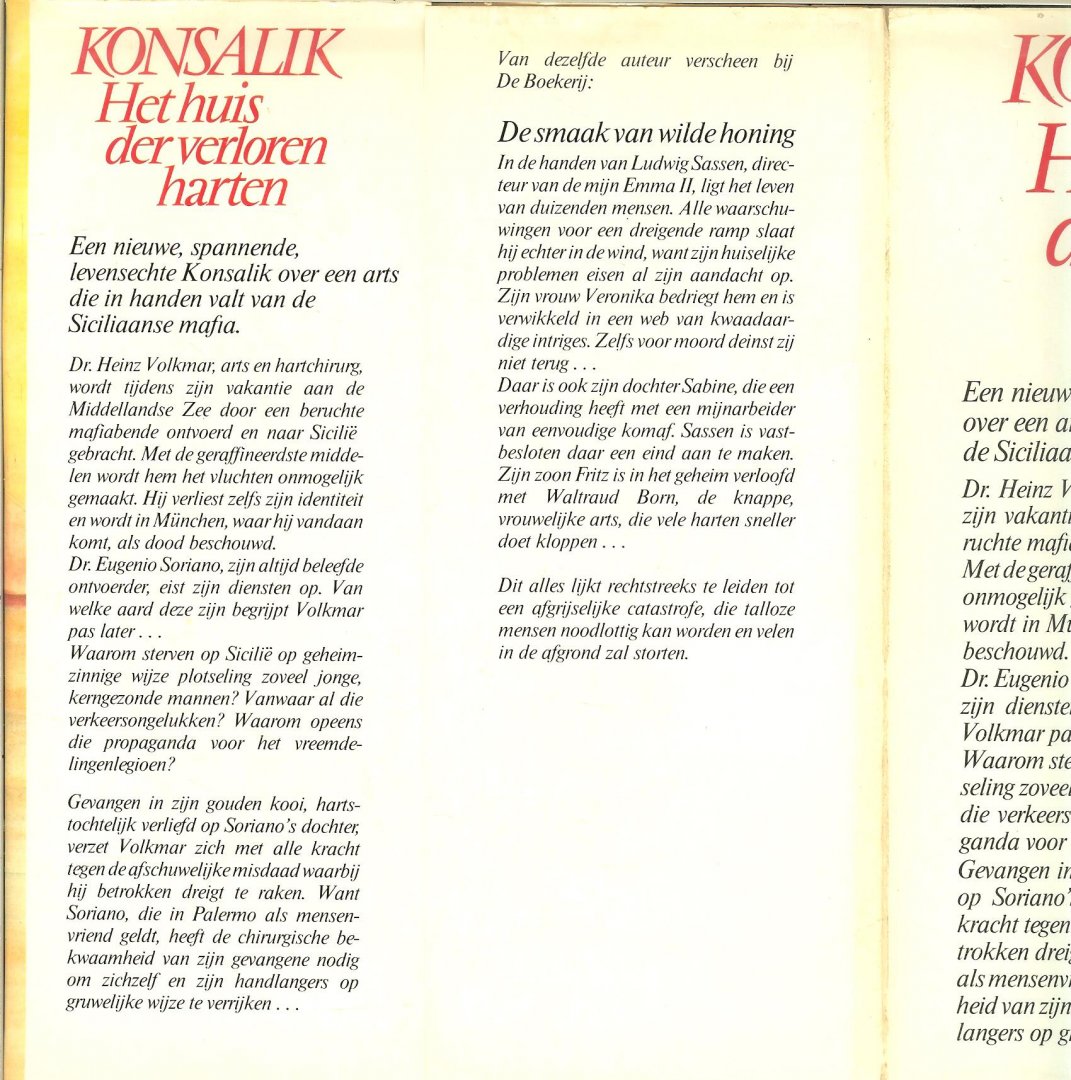 Konsalik, Heinz.G.Omslagbandontwerp P.A.H. van Harst - Huis van de verloren Harten