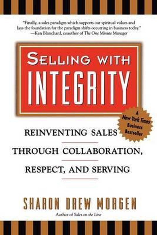Morgan, Sharon Drew - Selling with Integrity