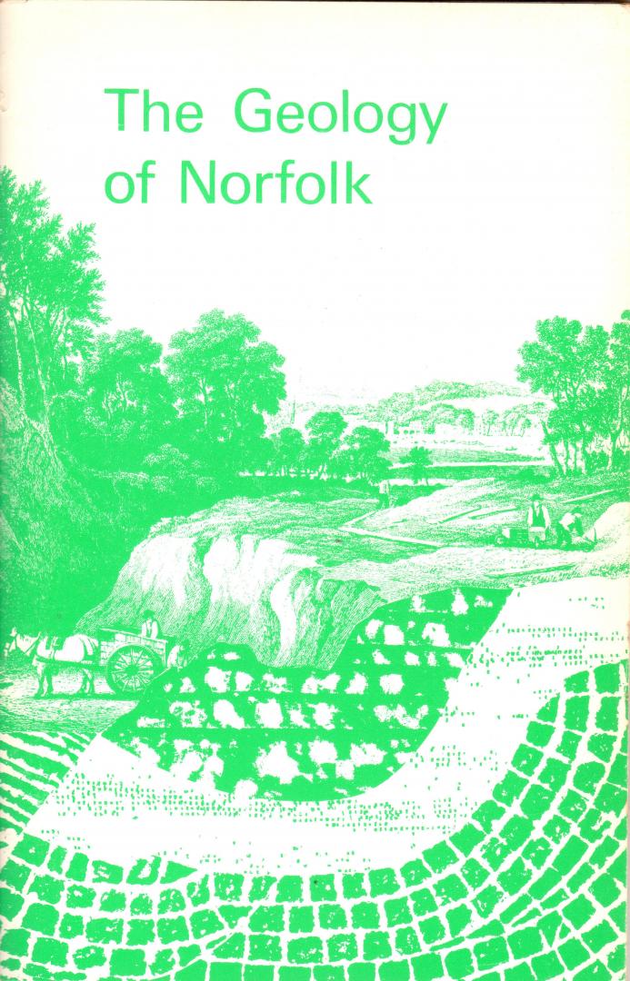 Larwood G.P. e.a. - The Geology of Norfolk