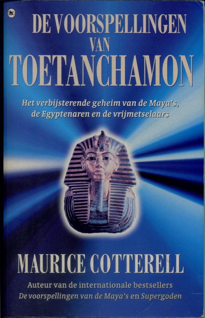 Cotterell, M.M. - De voorspelingen van Toetanchamon