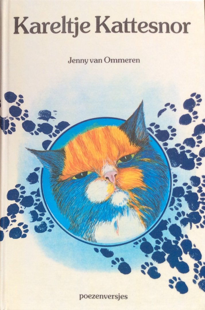 Ommeren, Jenny van - Kareltje kattesnor; poezenversjes