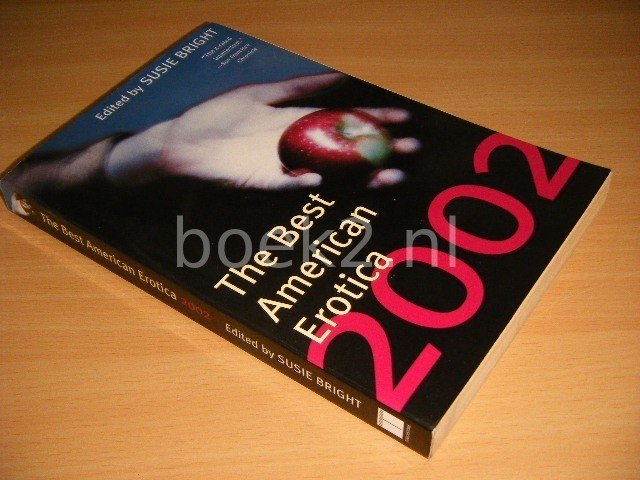 Susie Bright (ed.) - The Best American Erotica 2002
