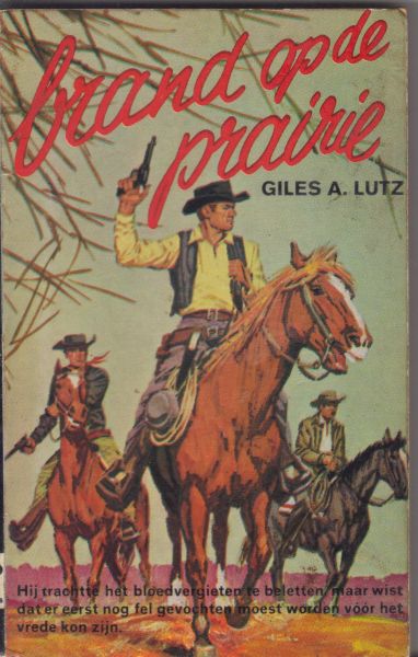 Lutz, Gilles A. - Brand op de Prairie (The Honyocker)