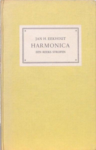 Eekhout, Jan H. - Harmonica. Een reeks strofen