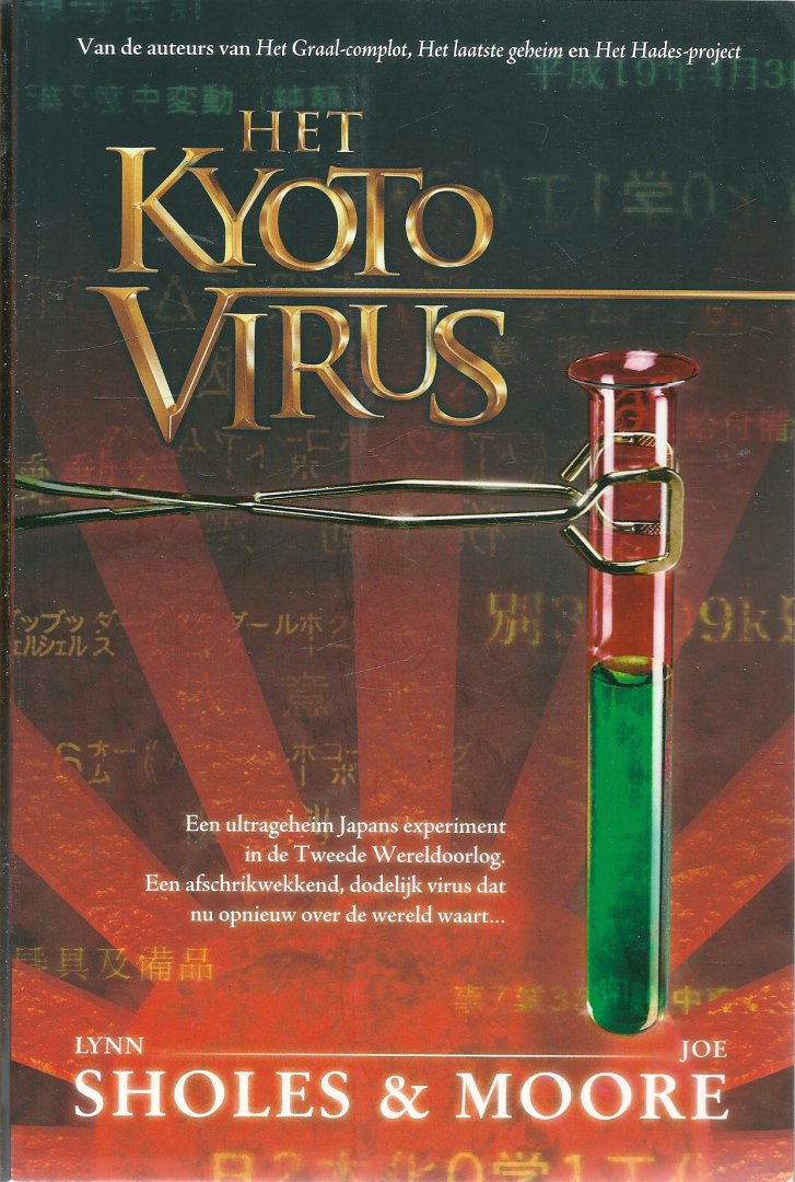 Sholes, Lynn & Moore, Joe - Het Kyoto-virus