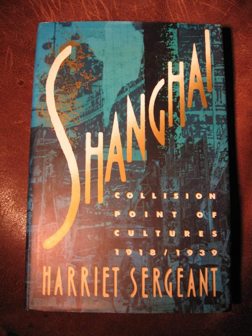 Sergeant, H. - Shanghai.