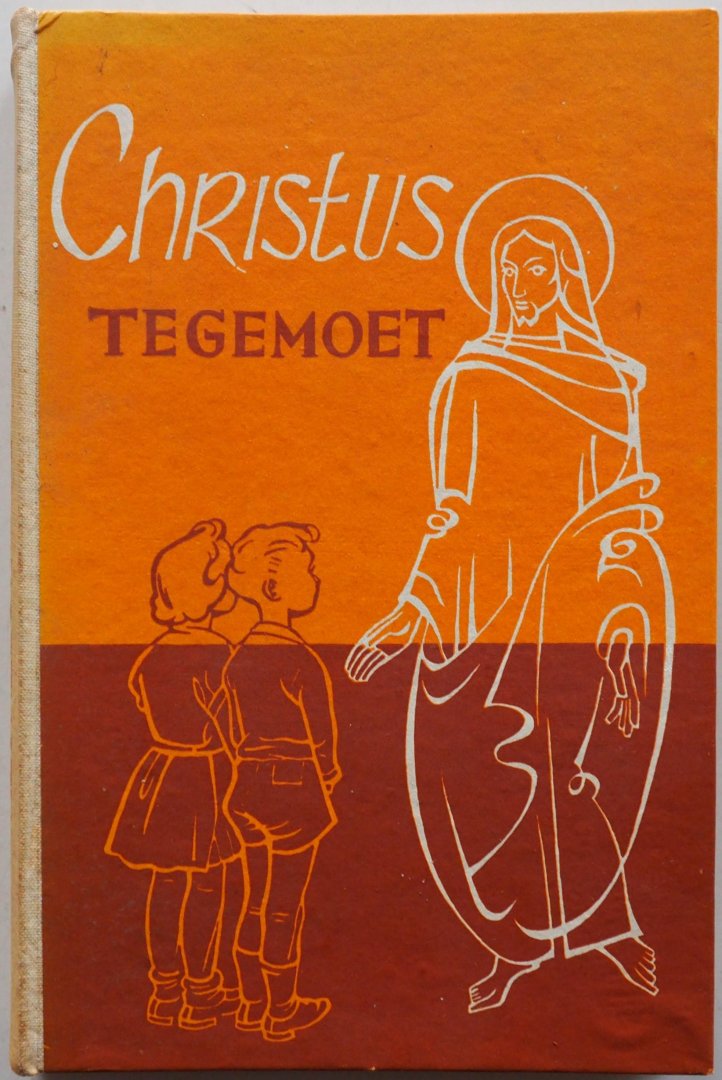 Hollander H - Christus tegemoet Uitgewerkte godsdienstlessen voor de priester op de lagere school 2e deel 4e leerjaar
