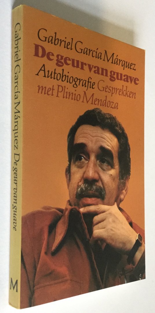 Garcia Marquez, Gabriel - Geur van guave - Autobiografie - Gesprekken met Plinio Mendoza