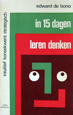 Bono, Edward de - In 15 dagen leren denken | inclusief losse spelbijlage