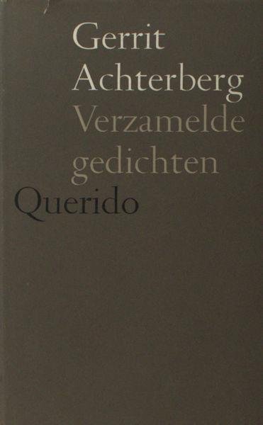 Achterberg, Gerrit. - Verzamelde gedichten.