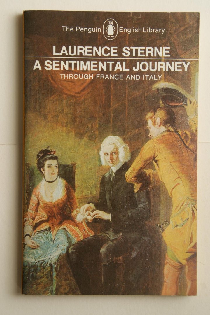 Laurence Sterne - Penquin Books: Sentimental Journey Trough France And Italy