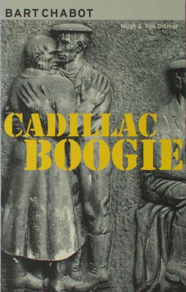 Chabot, Bart. - Cadillac Boogie.