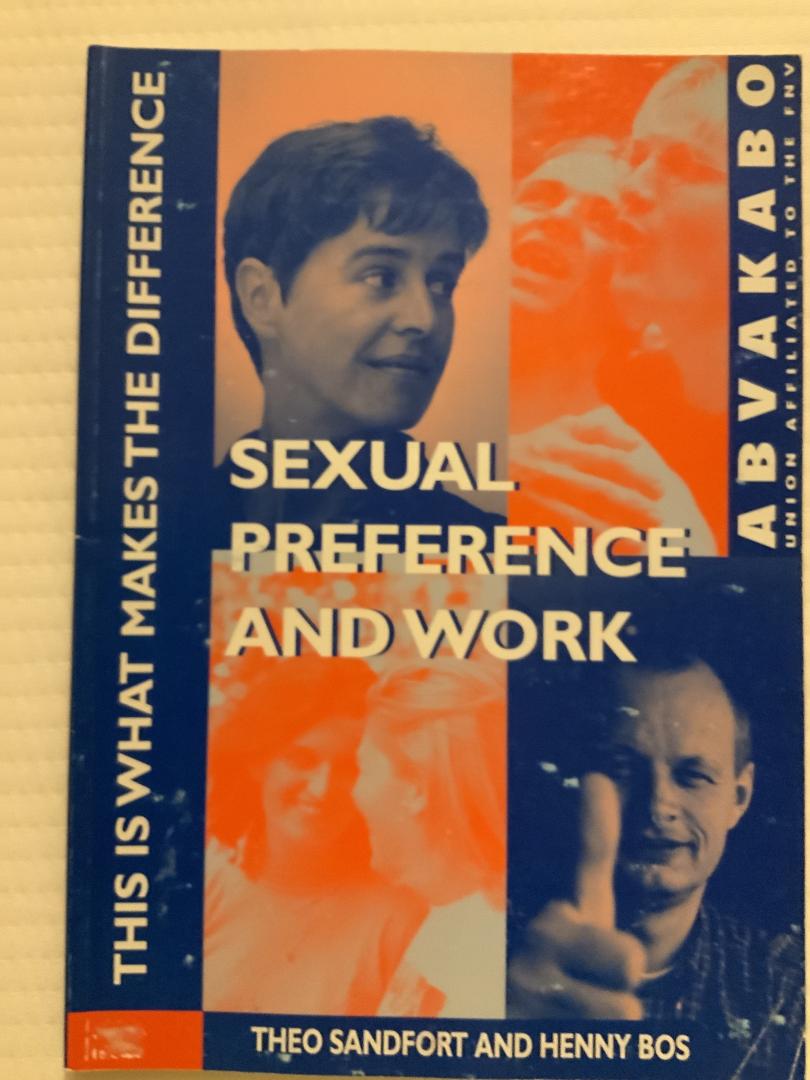 Bos, Henny en Theo Sandfort / Lucia van Westerlaak (inl.) - Sexual preference and work