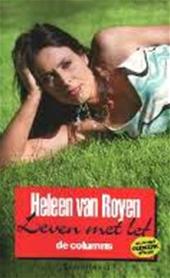 ROYEN, Heleen van - Leven met lef