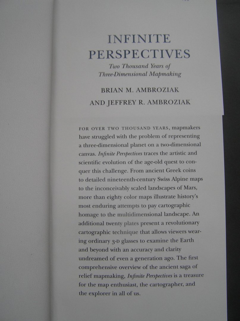 Ambroziak Brian M.  /  Ambroziak Jeffrey R. - INFINITE PERSPECTIVES  Two Thousand years of Three-Dimensional Mapmaking INCL, 3D glasses
