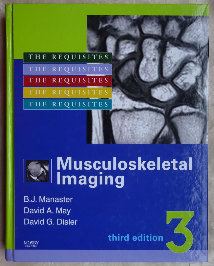 Manaster, B.J. / David A. May / David G. Disler - Musculoskeletal Imaging [ isbn 9780323043618 ]
