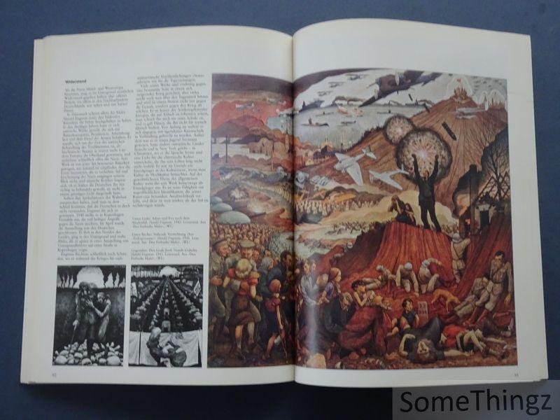 D.J.R. Bruckner, Seymour Chwast, Steven Heller. - Kunst gegen die Krieg: 400 Jahre Protest in der Kunst.