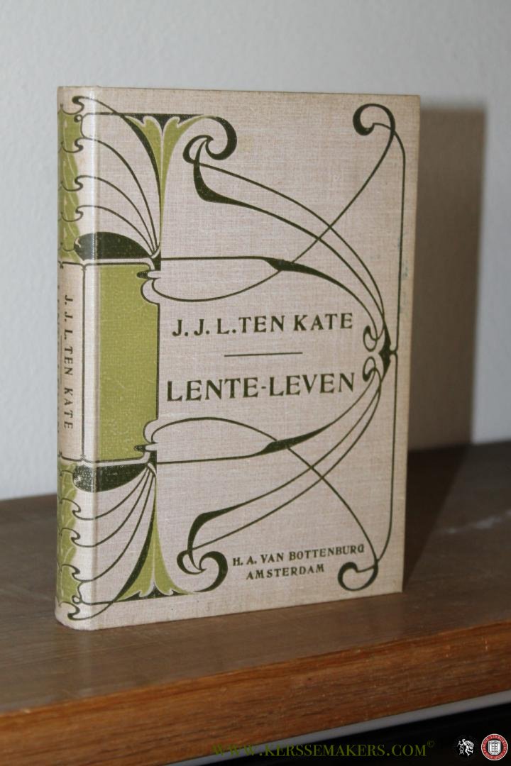 KATE, J.J.L. ten - Lente-leven. Een keuze uit de verzen van J.J.L. ten Kate door J. Postmus