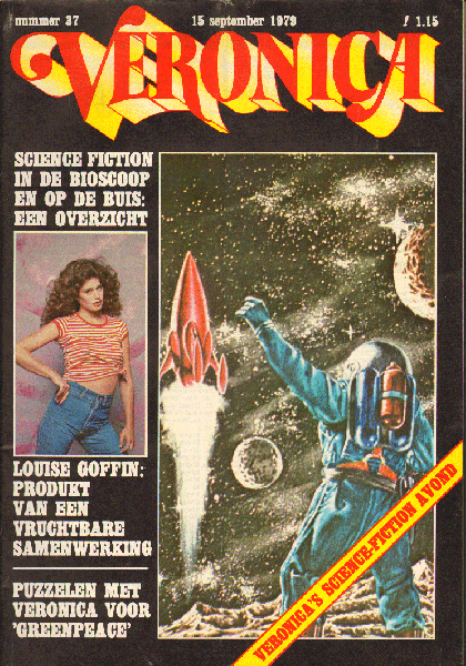 Diverse auteurs - Veronica 1979 nr. 37, Programmablad Radio Veronica, 15 september, 9e jaargang met o.a. HITPARADES/DIRK BOGARDE (2 p.)/SCIENCE FICTION SPECIAL (4 p. + COVER)/GREENPEACE (2 p.)/LOUISE GOFFIN (2 p.), goede staat