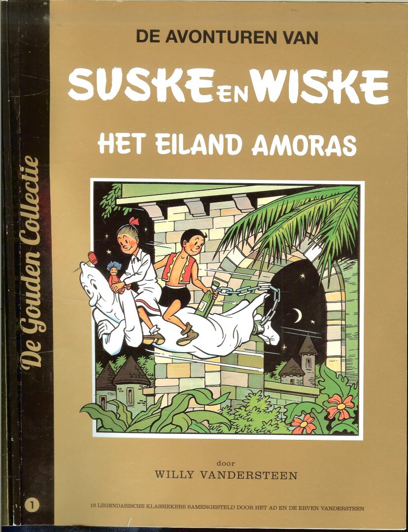 Vandersteen Willy - De avonturen van Suske en Wiske: Het eiland Amoras De Gouden Collectie