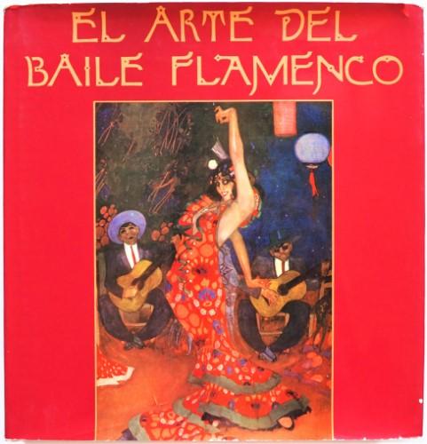 Claramunt, Piug Alfonso voorwoord Gasch, Sebastian (Engels talig) - El Arte del Baile Flamenco. 4 talig Spaans, Frans, Engels en Duits