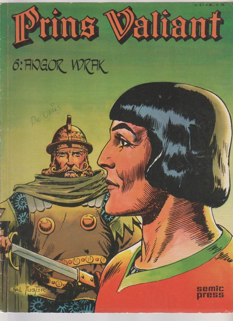 Foster,Hal - Prins Valiant 6 Semic Press Angor Wrak