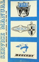 Collective - Ford, Lincoln & Mercury Service Manual 1946 Thru 1948 Cars and Trucks