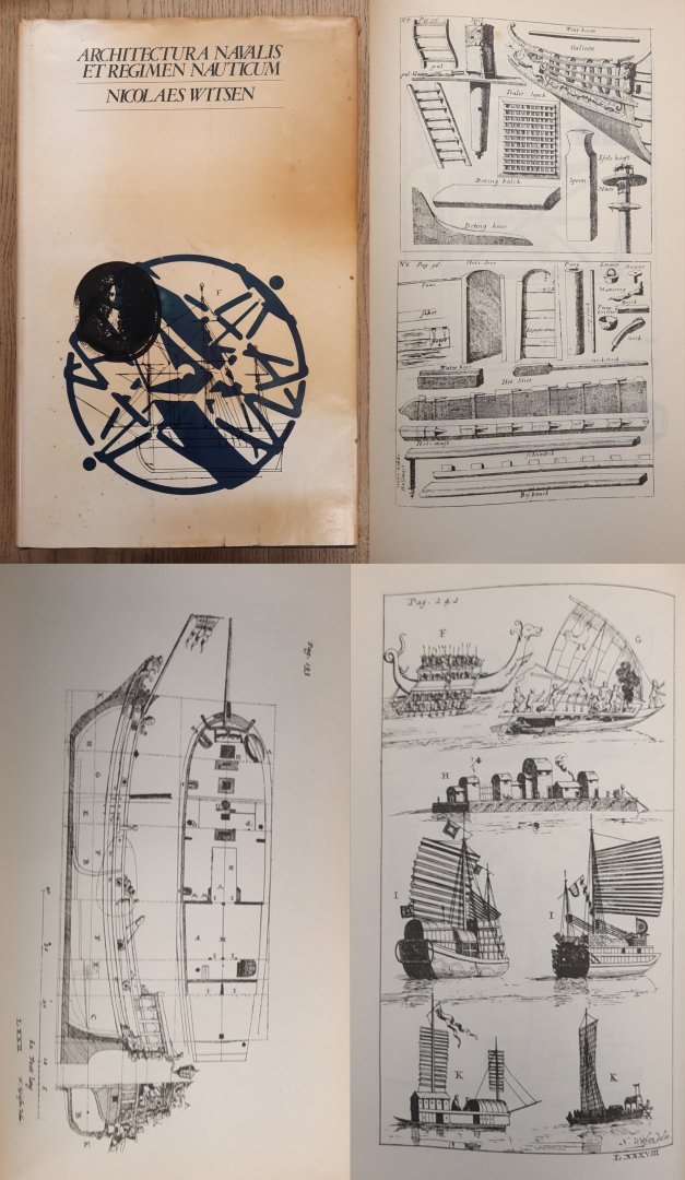 WITSEN, NICOLAES. - Architectura Navalis et regimen nauticum. Ofte aaloude en hedendaagsche Scheepschbouw en bestier.