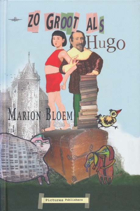 Bloem, Marion - Zo groot als Hugo. Gesigneerd door de auteur.