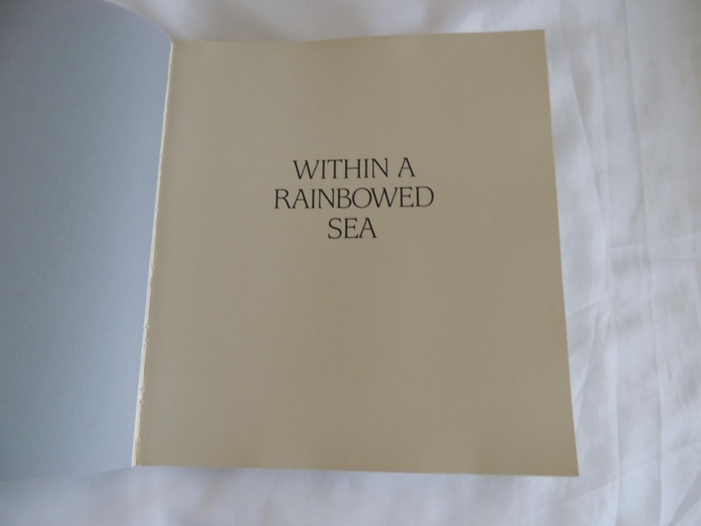 Christopher Newbert; Paul Berry - Within a Rainbowed Sea