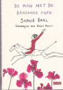 S. Dahl   Illustrator - De man met de dansende ogen - Auteur: Sophie Dahl